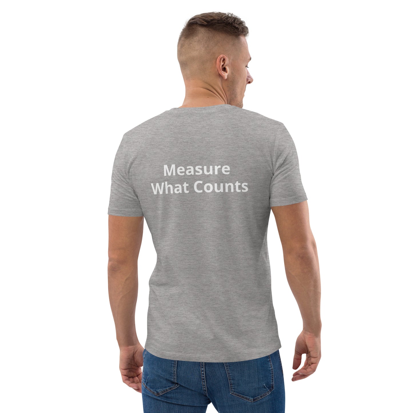 Measure What Counts Unisex organic cotton t-shirt