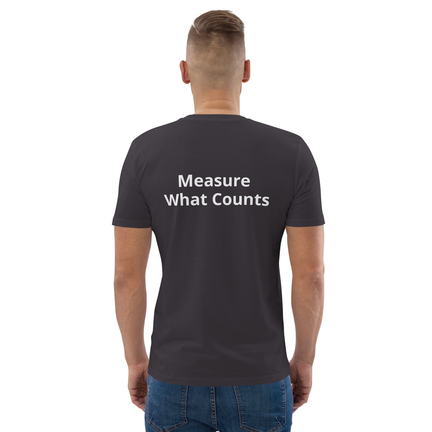 Measure What Counts Unisex organic cotton t-shirt