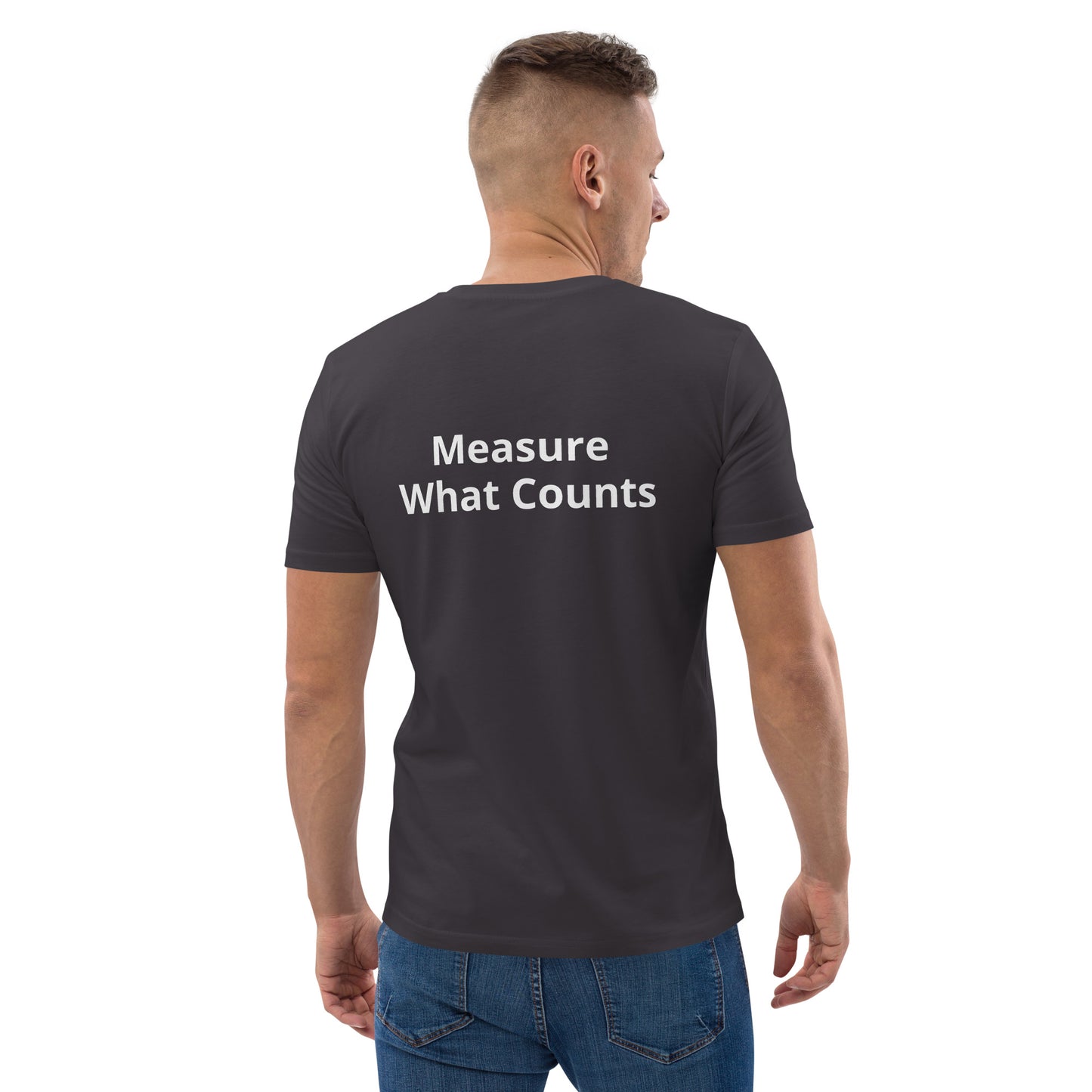 Measure What Counts Unisex organic cotton t-shirt