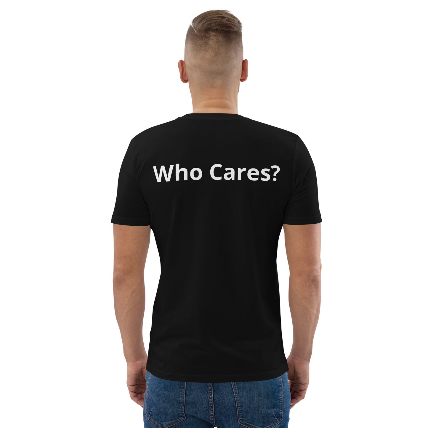 Who Cares? Unisex organic cotton t-shirt