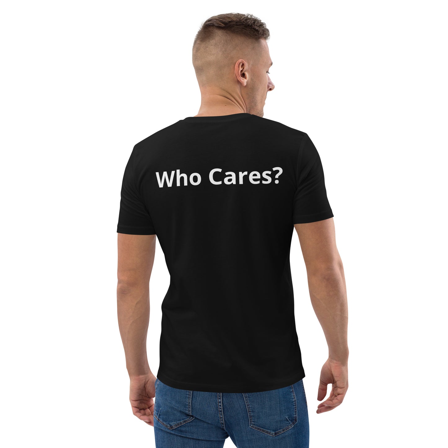 Who Cares? Unisex organic cotton t-shirt