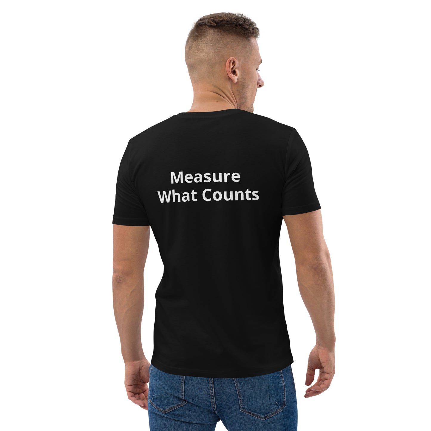 Measure What Counts Unisex organic cotton t-shirt