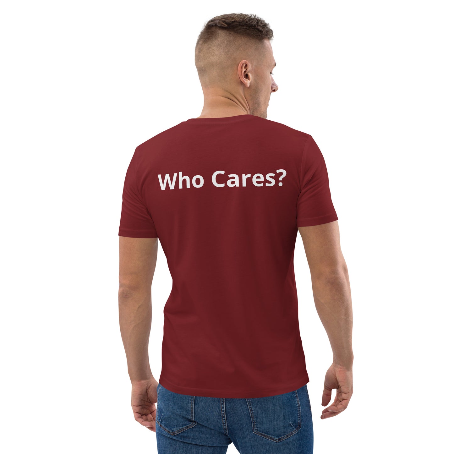 Who Cares? Unisex organic cotton t-shirt