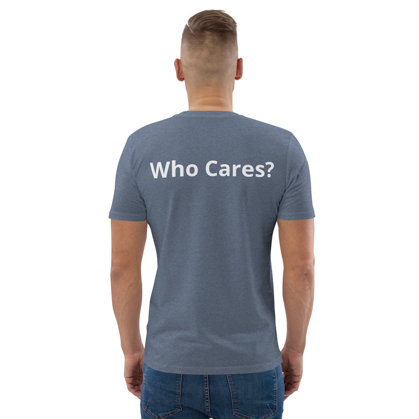 Who Cares? Unisex organic cotton t-shirt