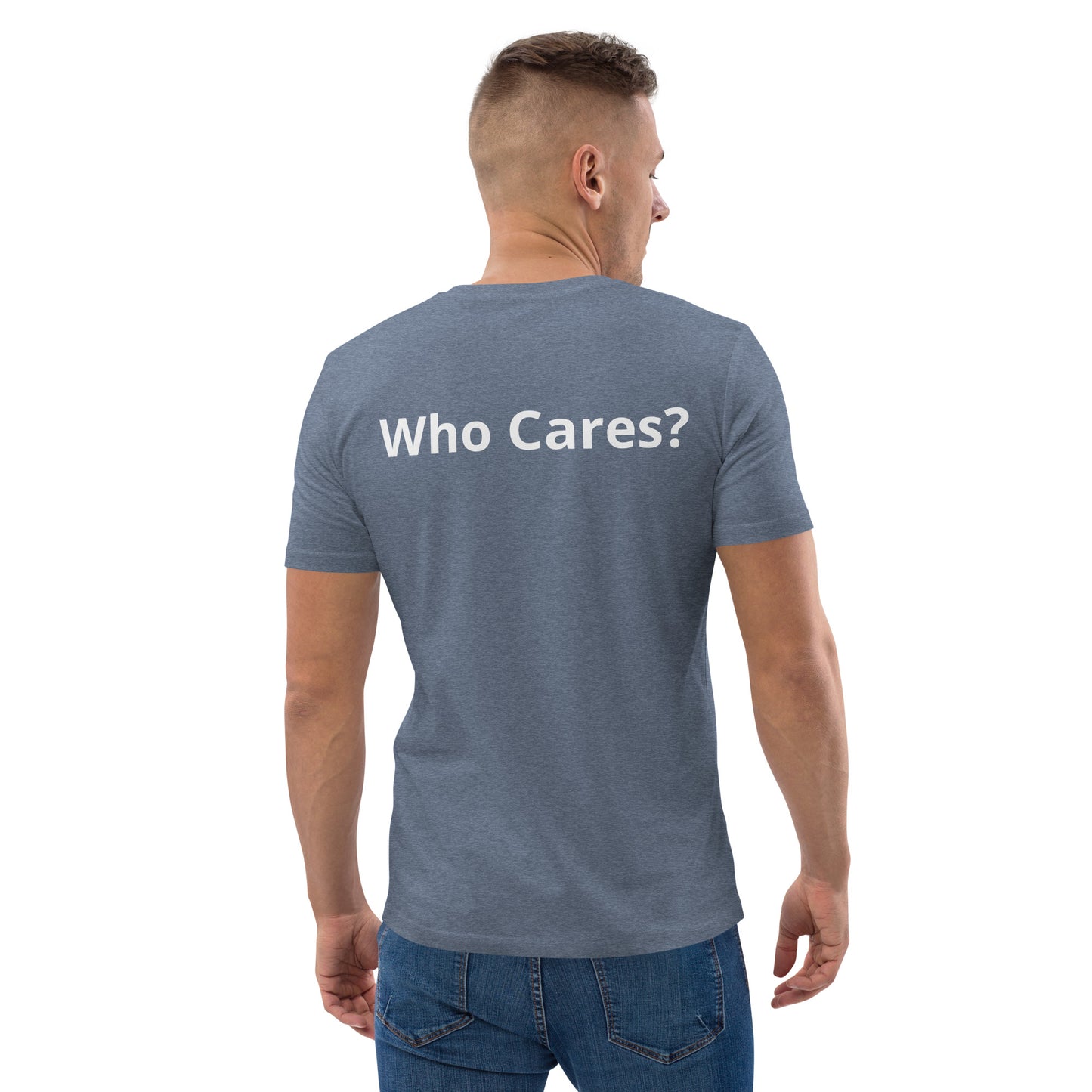 Who Cares? Unisex organic cotton t-shirt