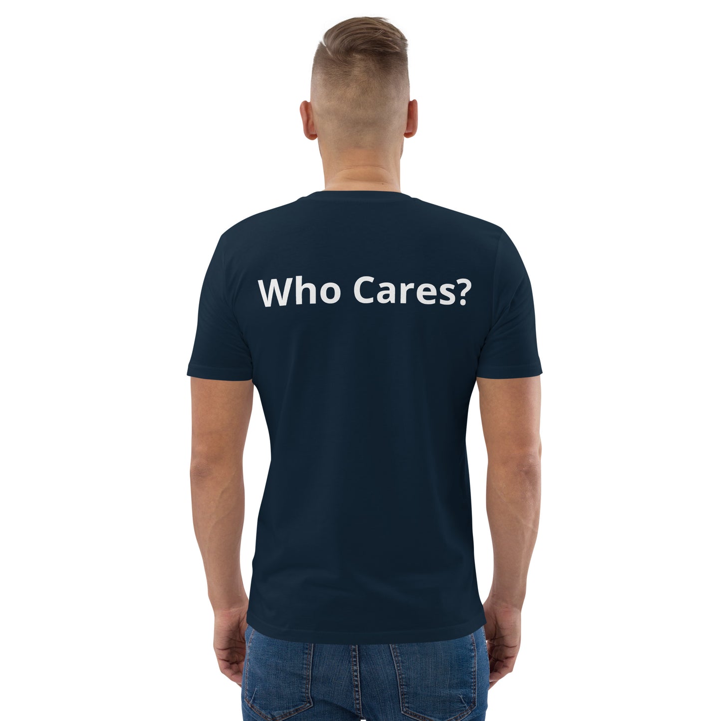 Who Cares? Unisex organic cotton t-shirt