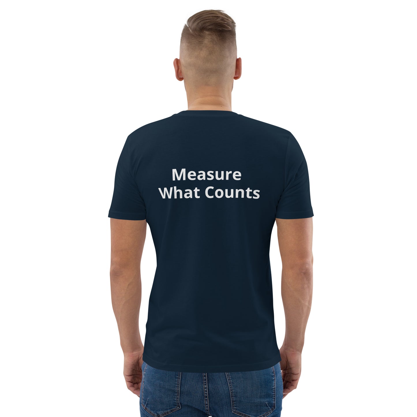 Measure What Counts Unisex organic cotton t-shirt