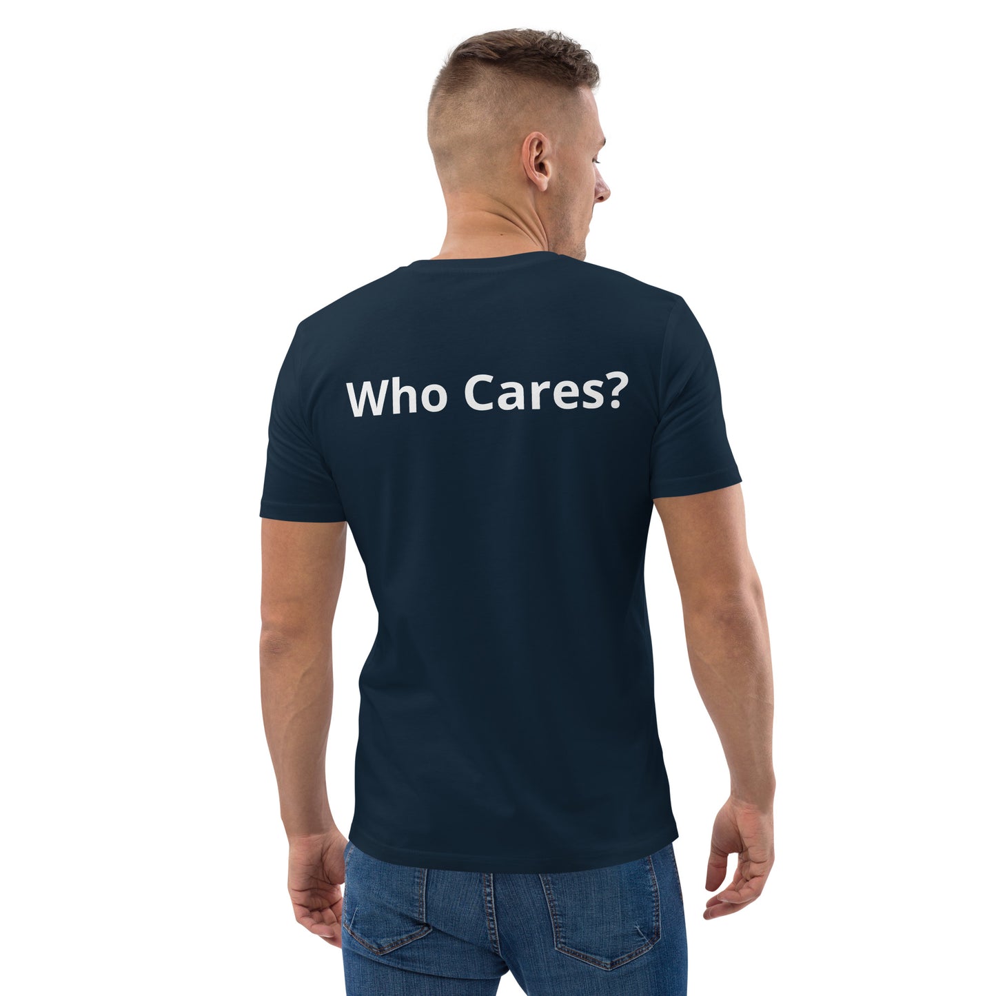 Who Cares? Unisex organic cotton t-shirt