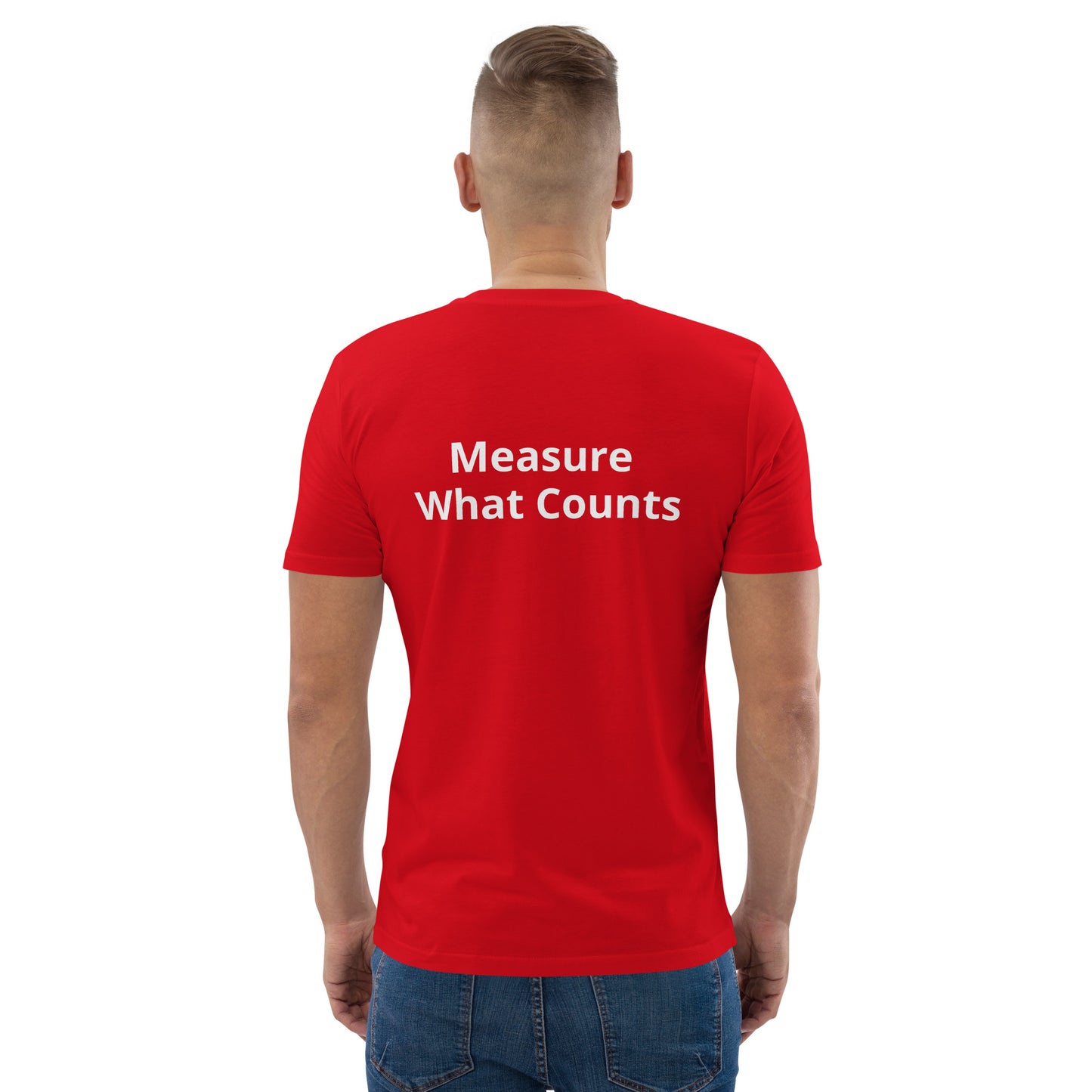 Measure What Counts Unisex organic cotton t-shirt