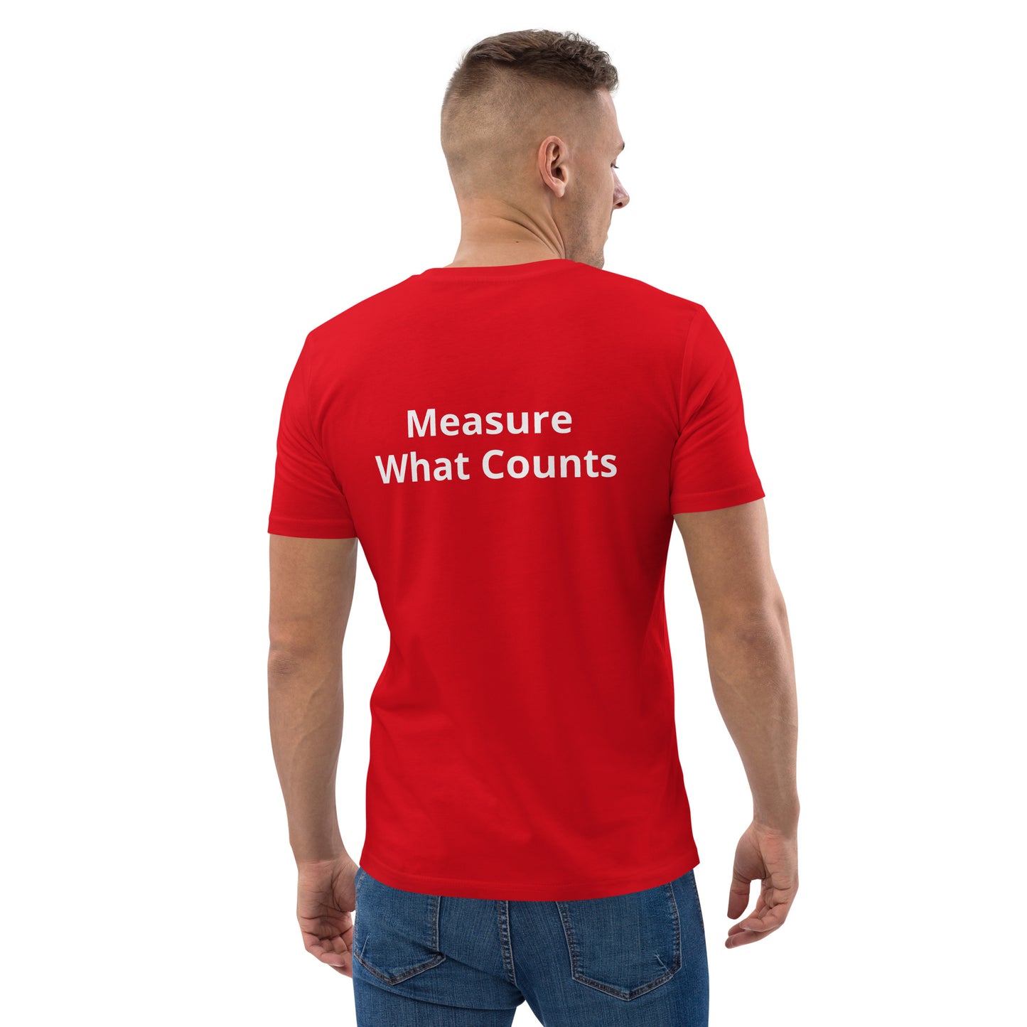Measure What Counts Unisex organic cotton t-shirt